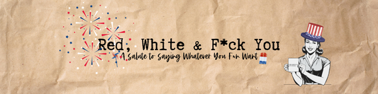 Red, White, and F*ck You: A Salute to Freedom of Speech