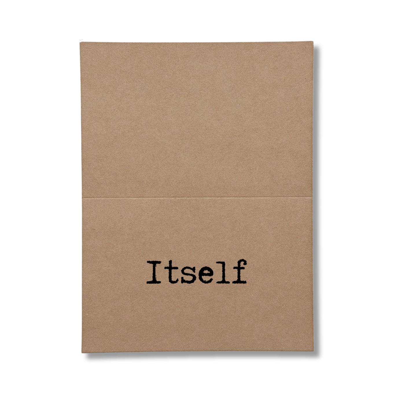 inside card says Itself