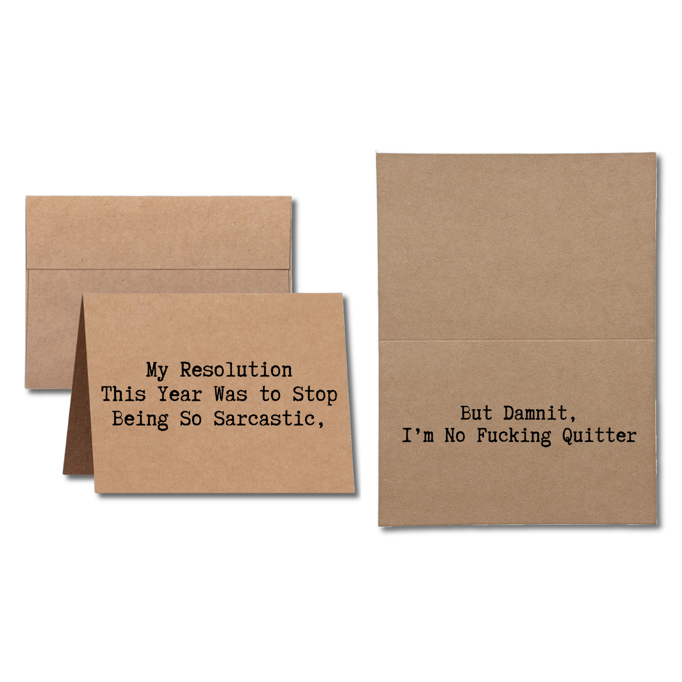 I'm No Quitter New Years Card