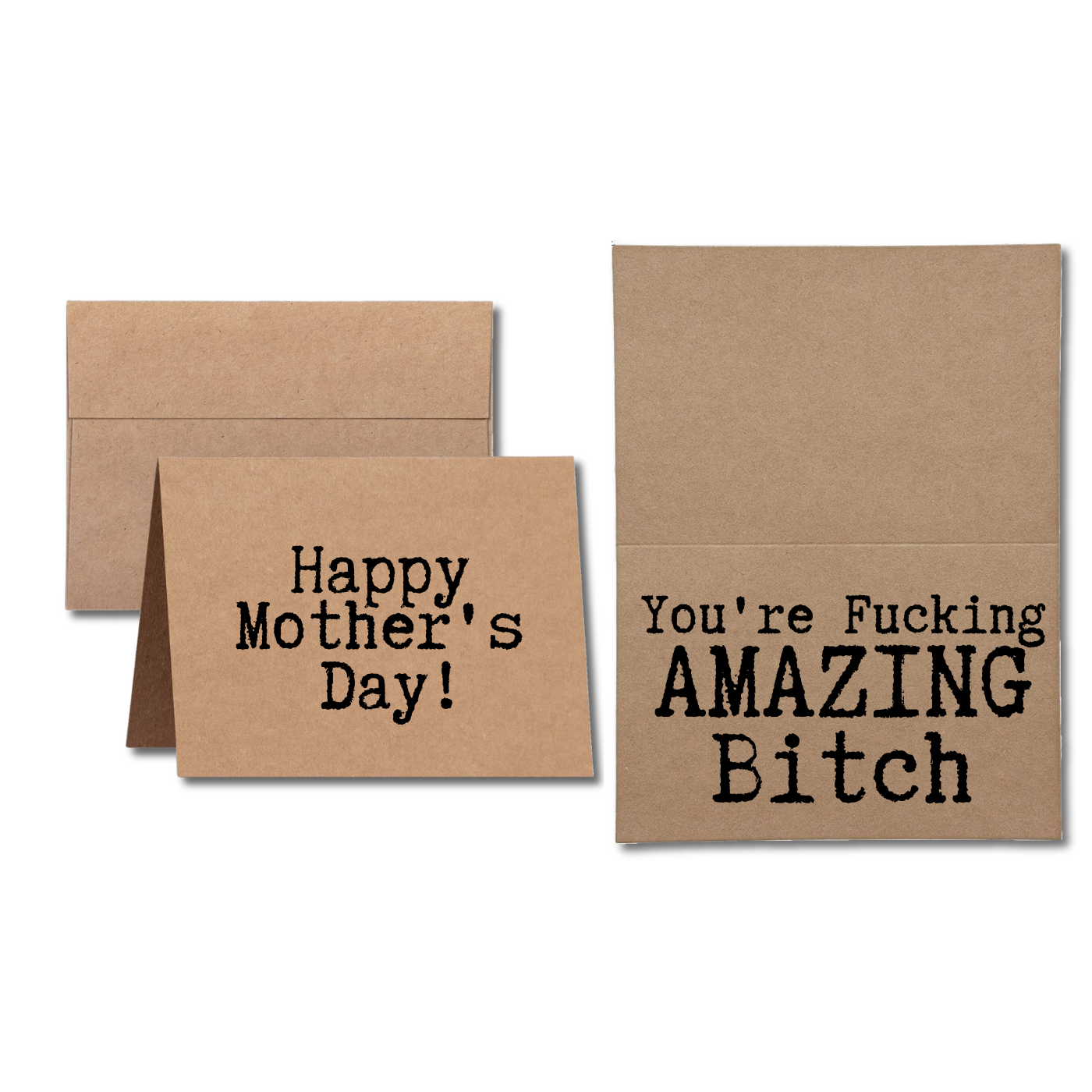 card says Happy Mothers Day You're Fucking Amazing Bitch