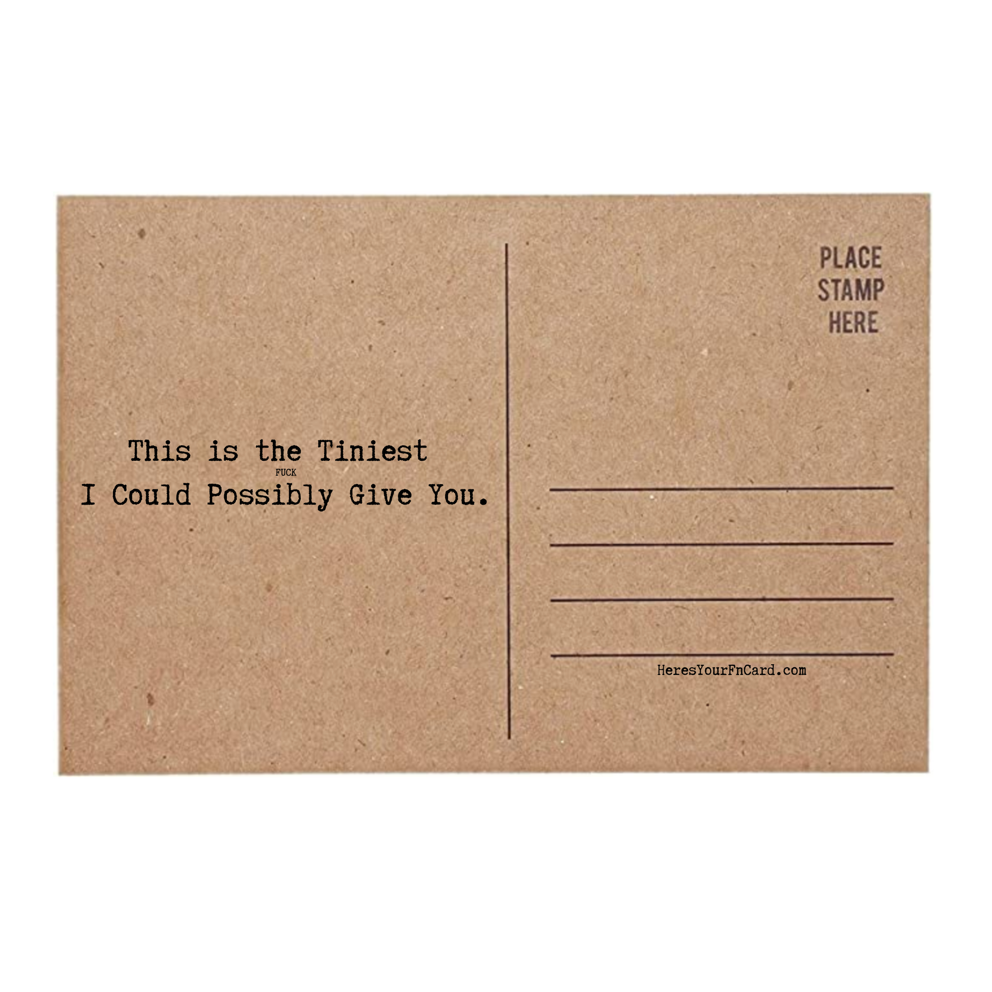 back of card says This is the Tiniest Fuck I Could Possibly Send 