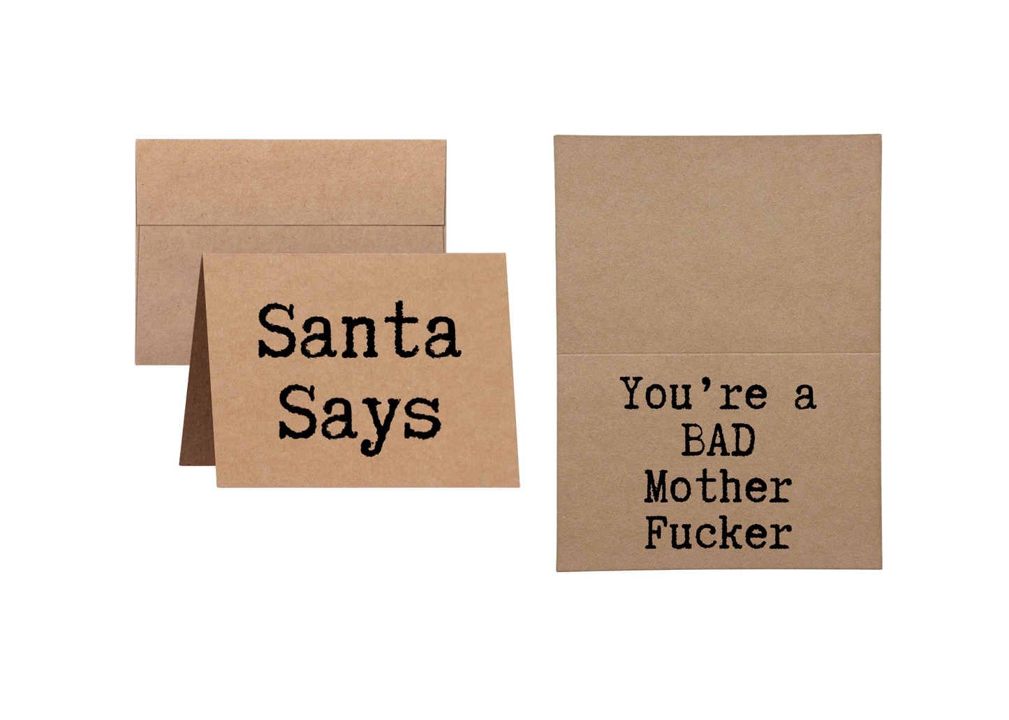 Santa Says You're a Bad Mother Fucker - Inappropriate Christmas Greeting Card