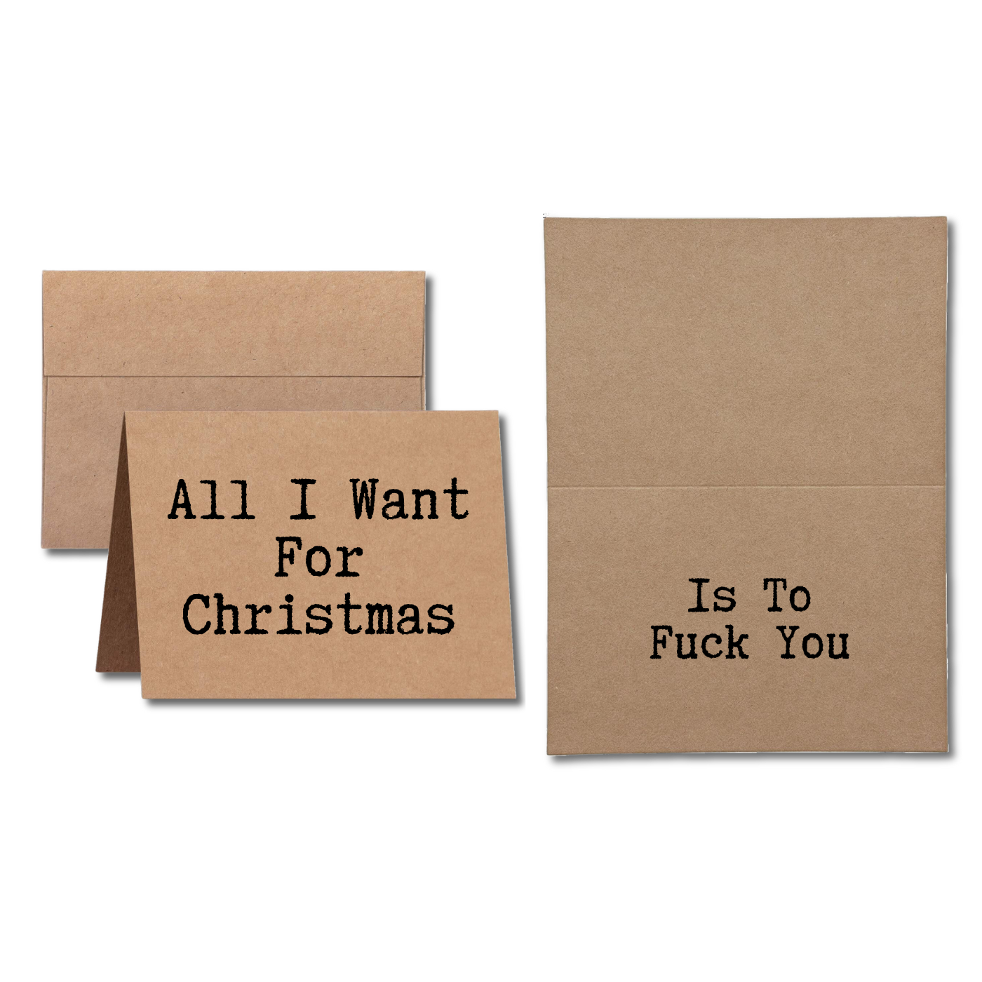 christmas card says All I Want For Christmas Is To Fuck You