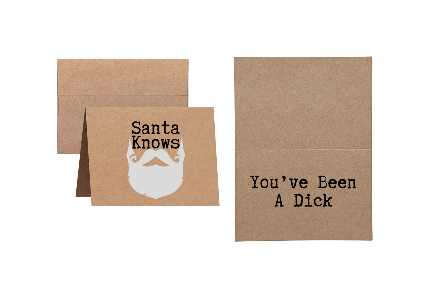 Santa Knows You've Been a Dick - Inappropriate Christmas Greeting Card