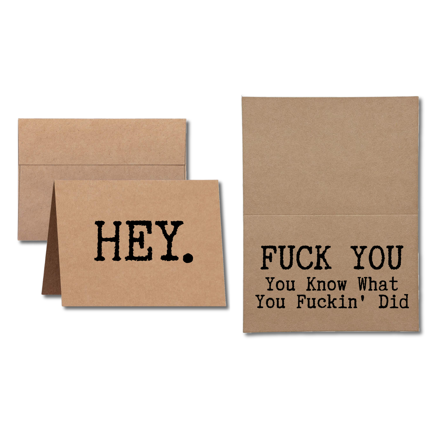 hey fuck you you know what you did greeting card