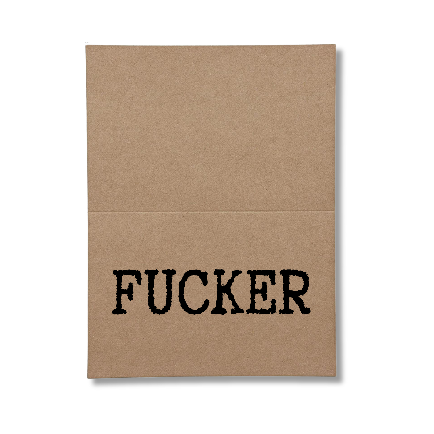 Fucker inside greeting card