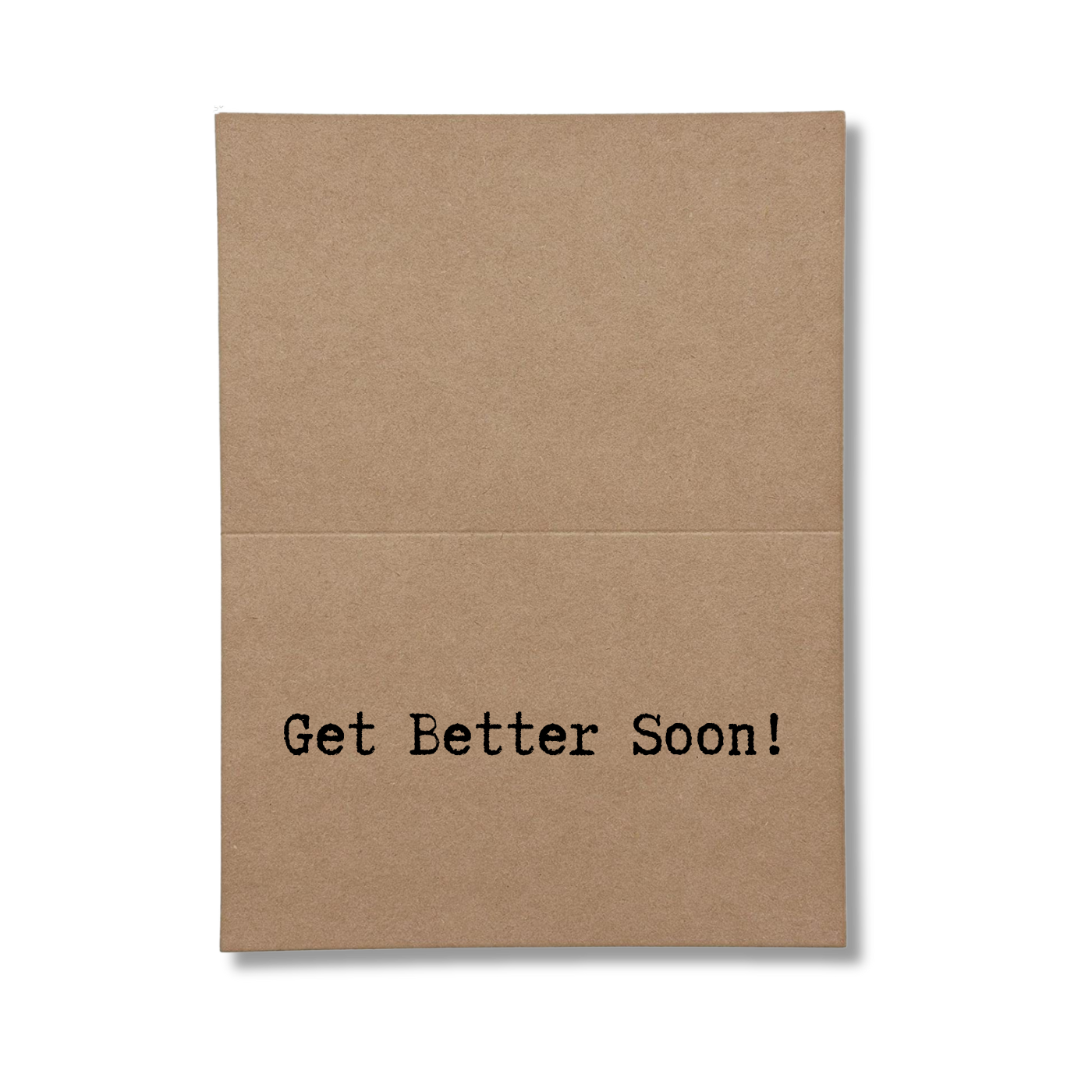inside card says Get Better Soon