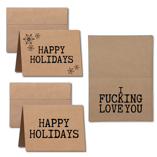 Happy Holidays I Fucking Love You Greeting Card