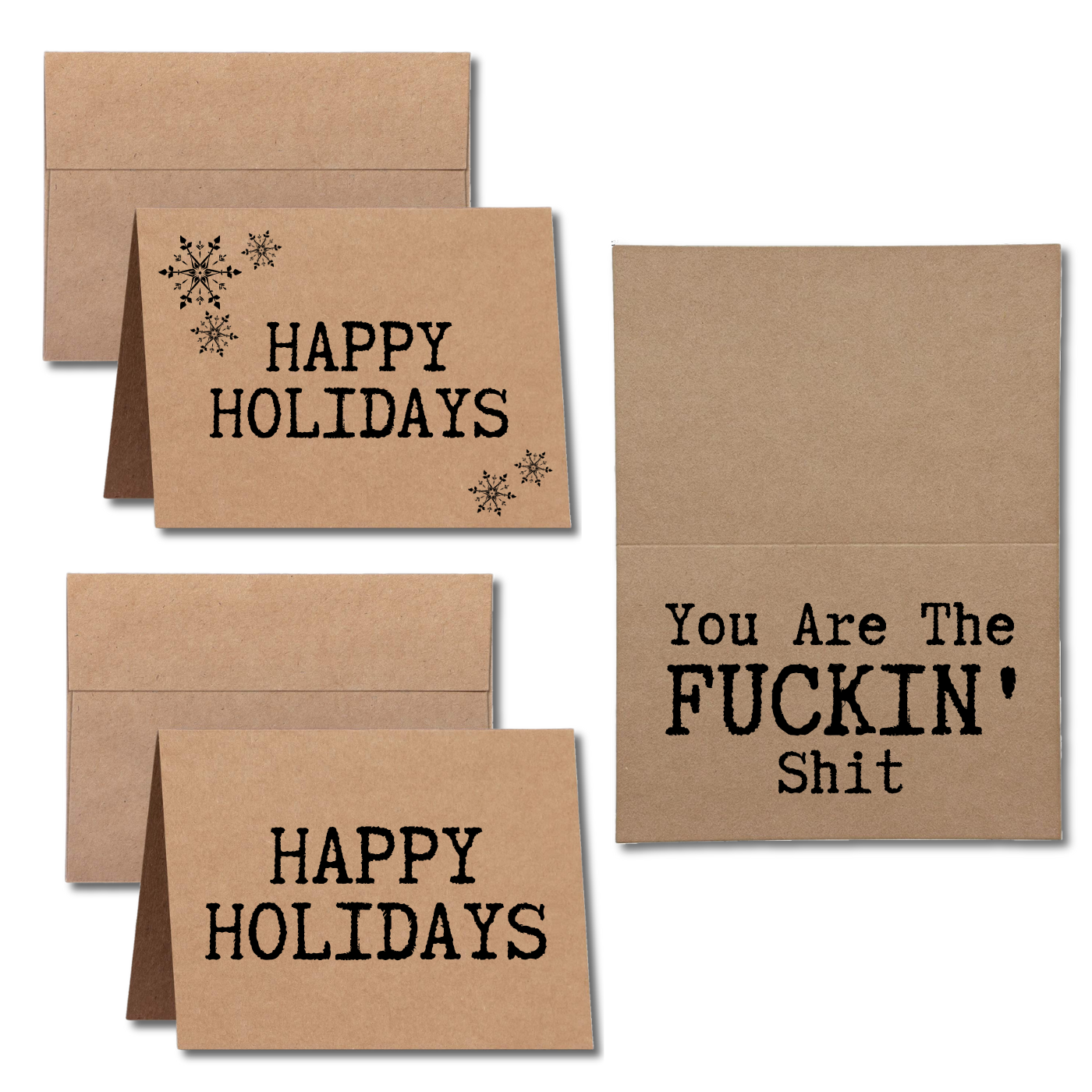 Happy Holidays You are the Fuckin' Shit Greeting Card