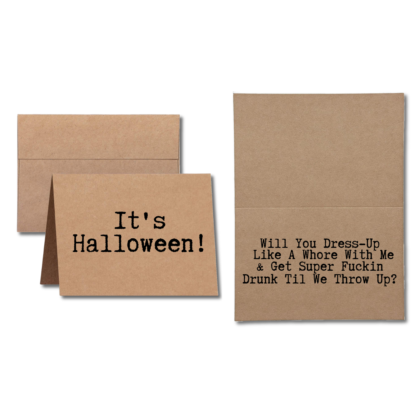 Its halloween dress up like a whore with me greeting card