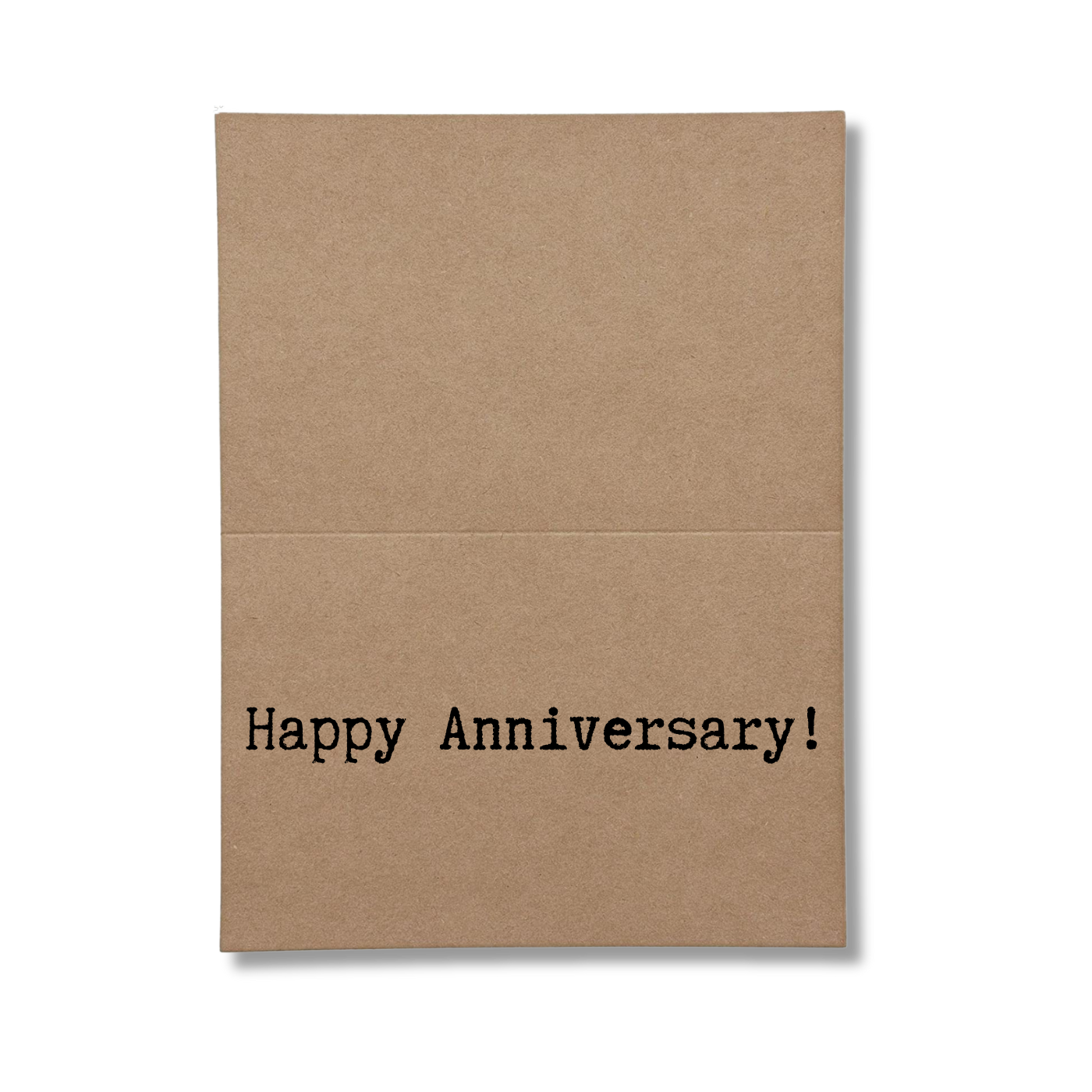 inside of card says Happy Anniversary!