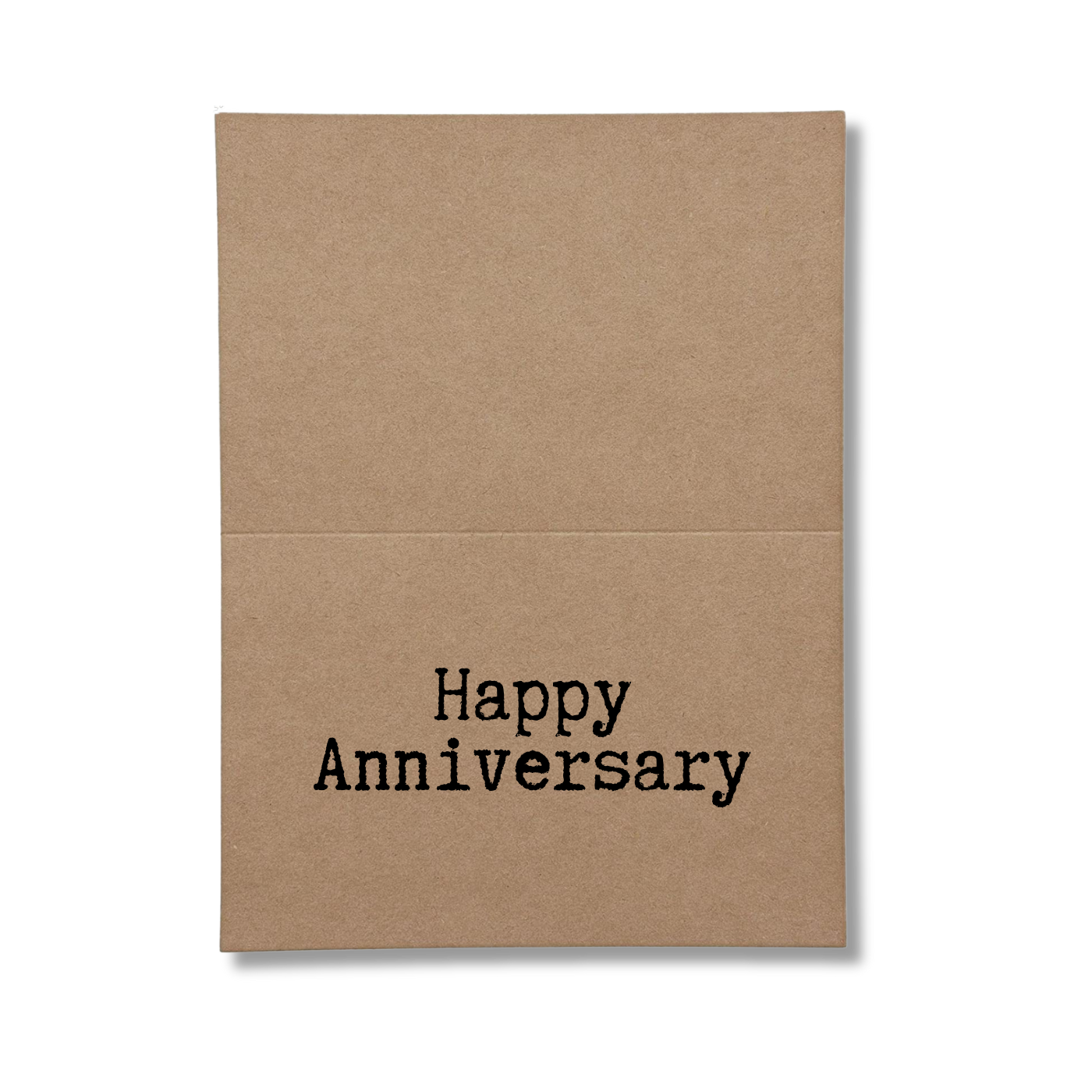 inside of card says Happy Anniversary