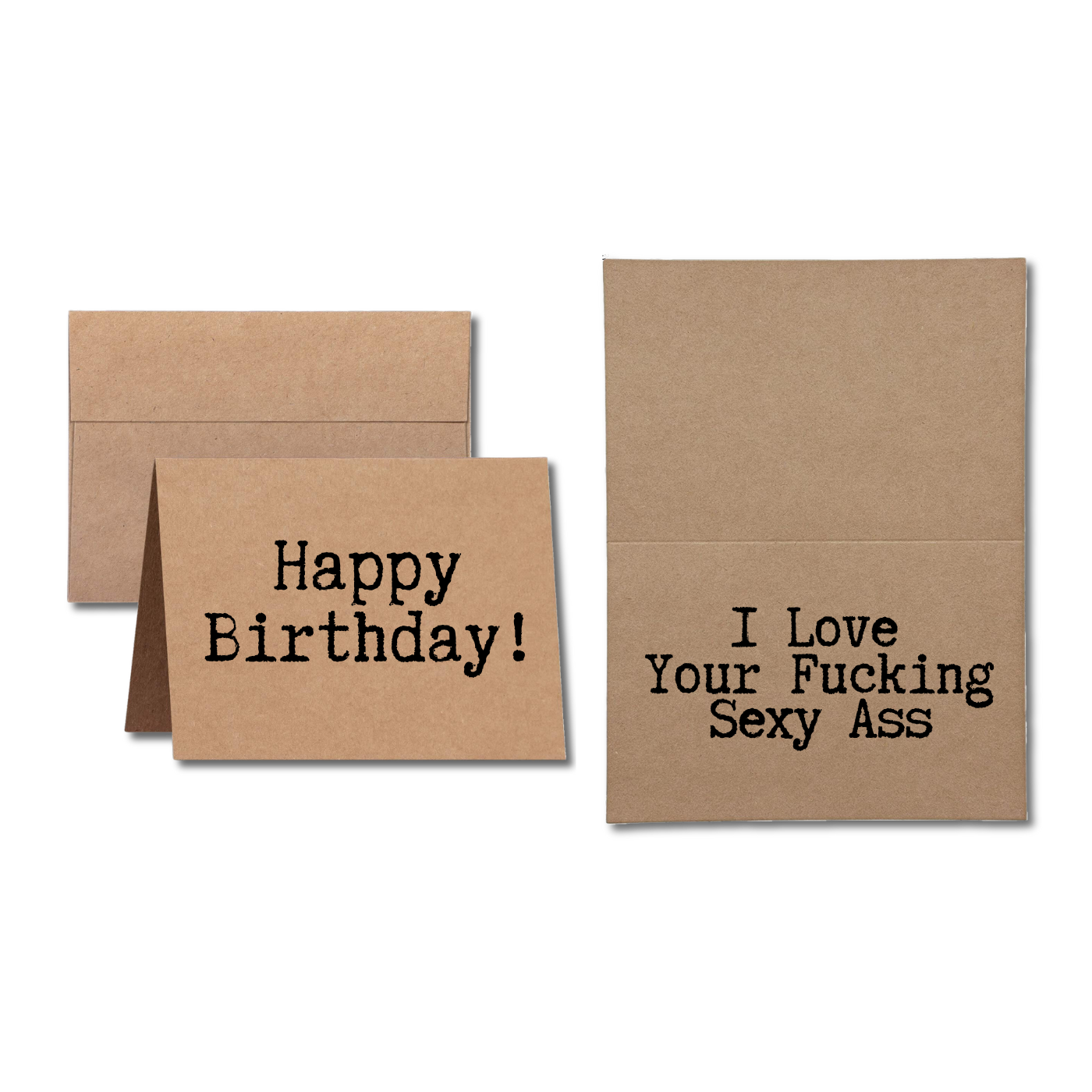 birthday card says Happy Birthday I Love Your Fucking Sexy Ass
