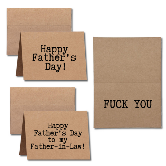 Happy Father's Day Fuck You Greeting Card