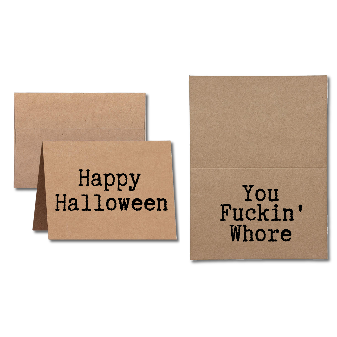 halloween card says Happy Halloween You Fckin' Whore