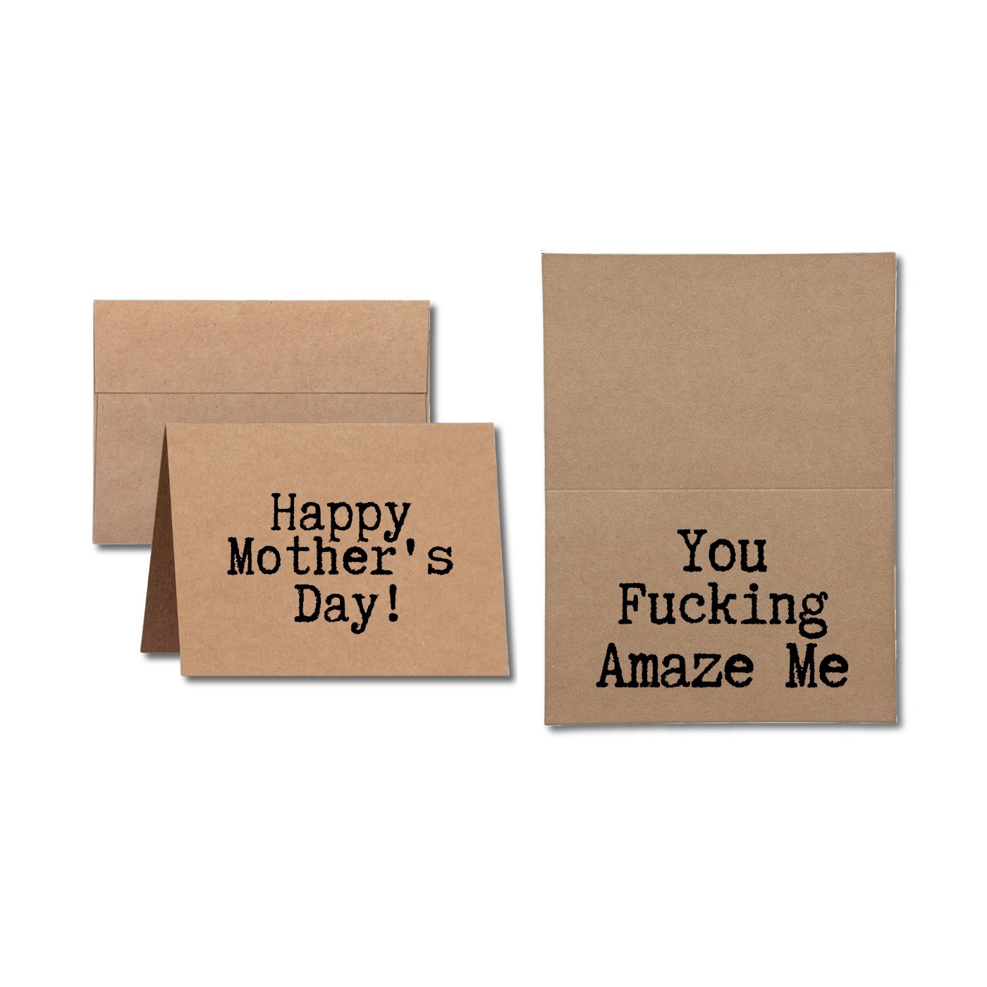 Mothers Day Card says Happy Mothers Day You Fucking Amaze Me