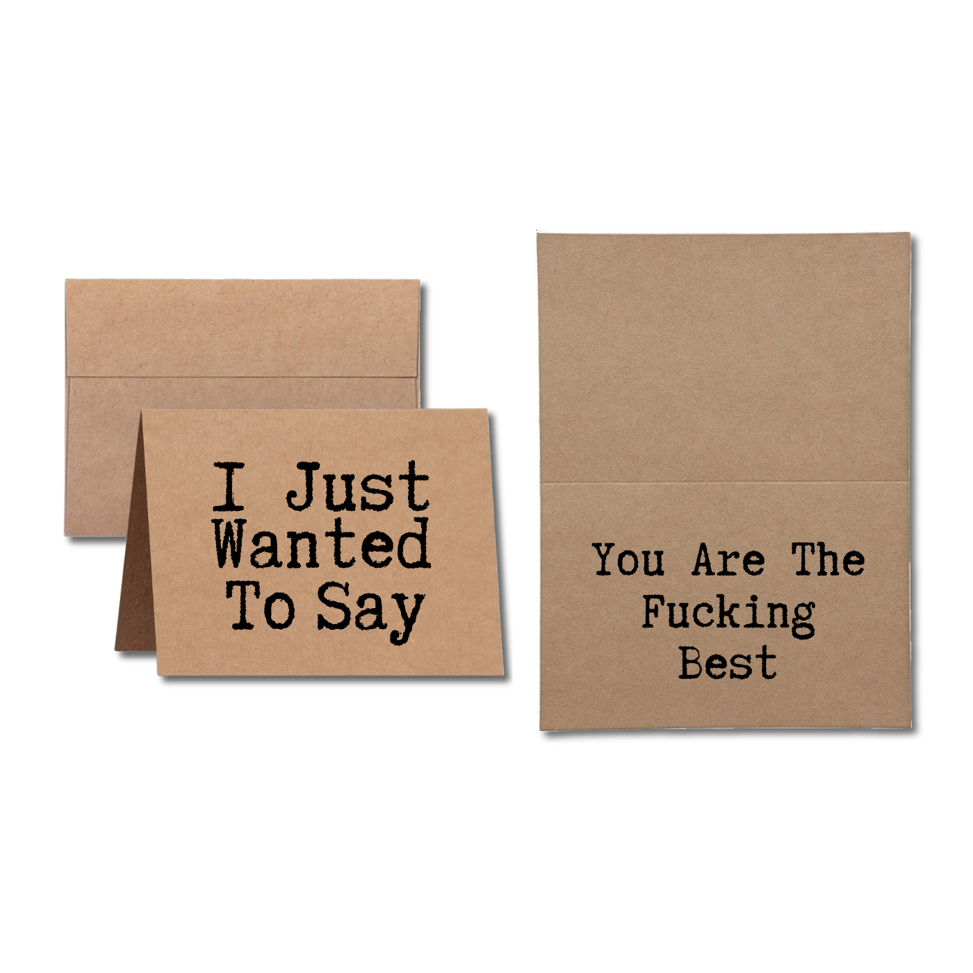 card says I Just Wanted to Say You Are The Fucking Best