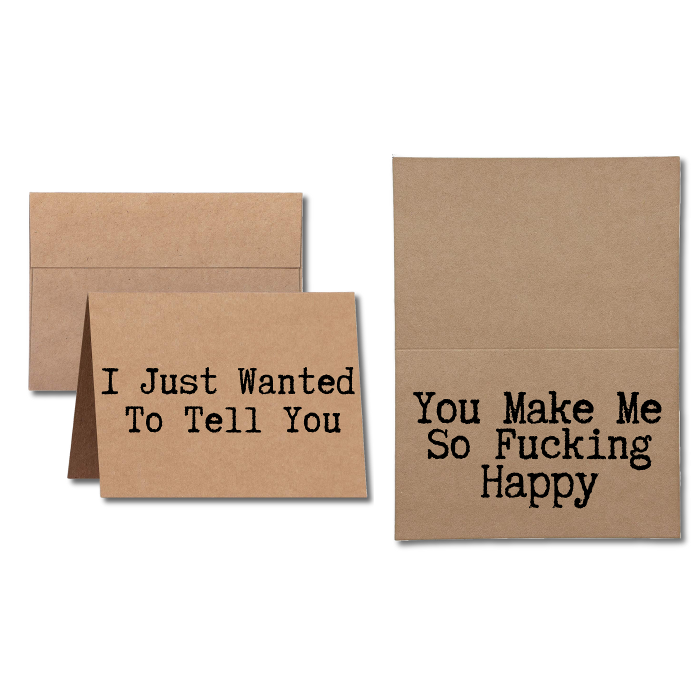 You Make Me Happy Just Because Card