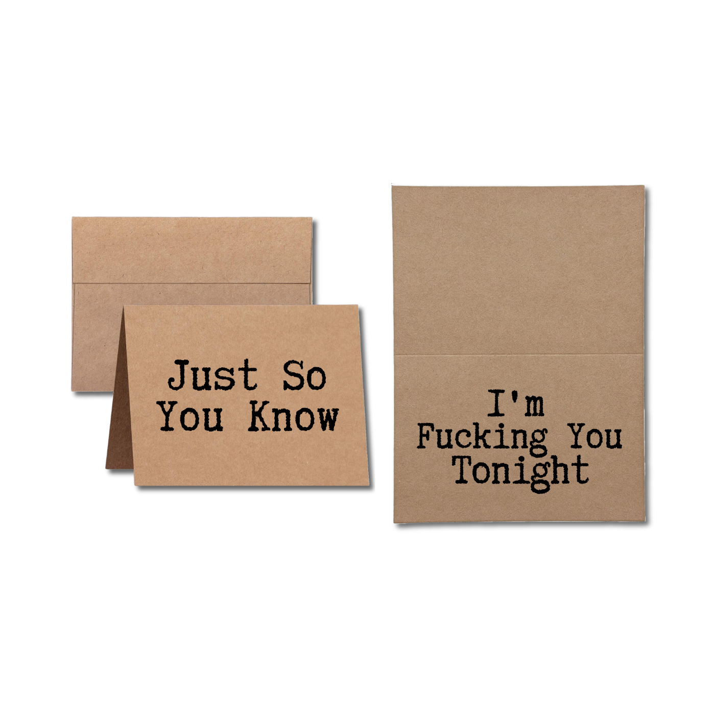 Greeting Card Says Just So You Know I'm Fucking You