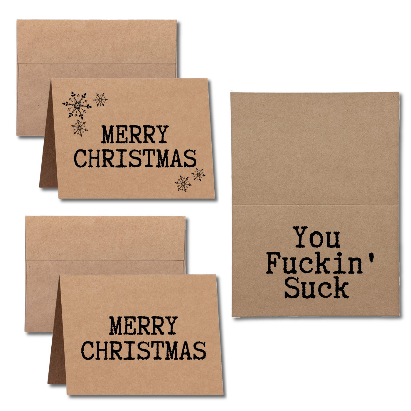 Merry Christmas You Fuckin' Suck Greeting Card