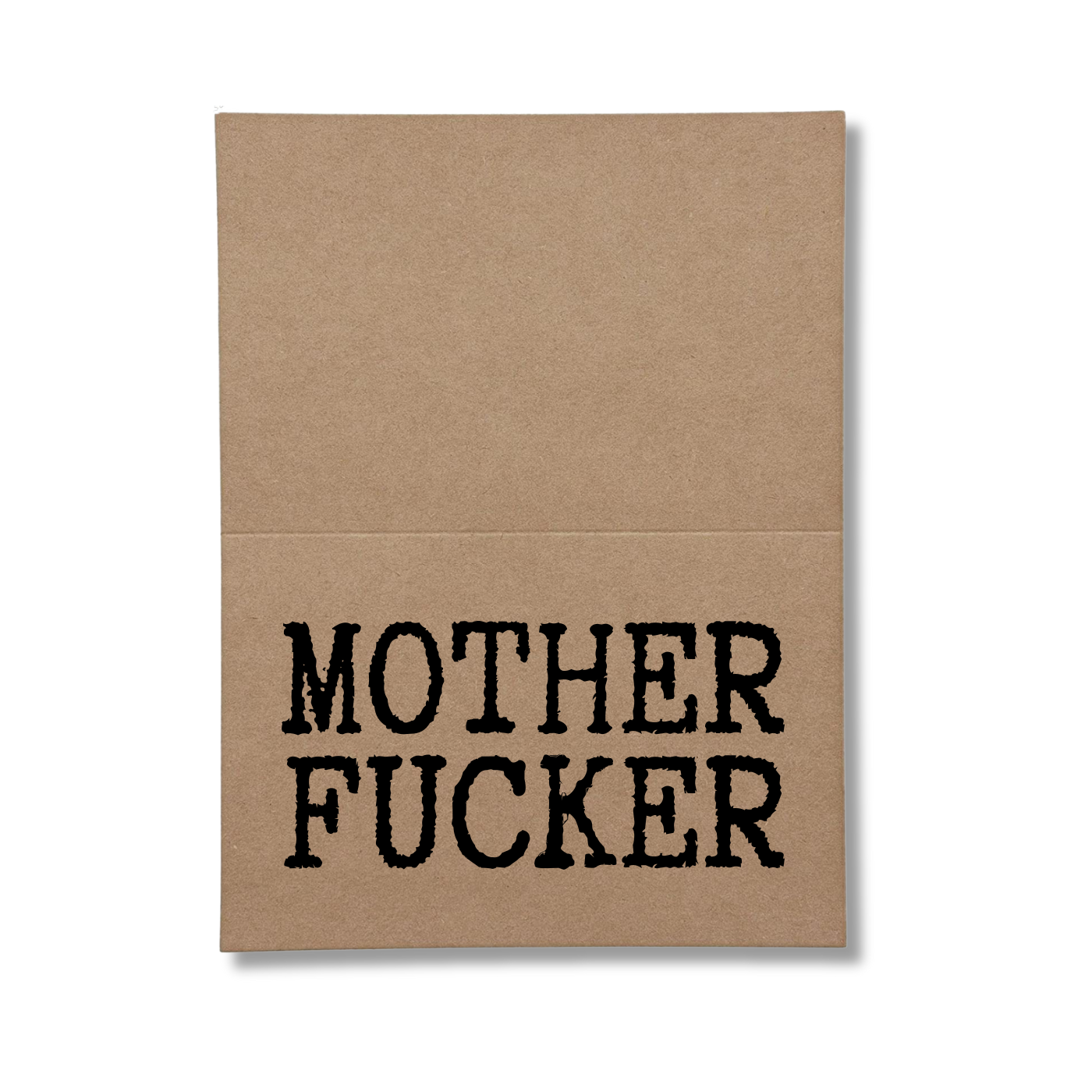 mother fucker inside greeting card