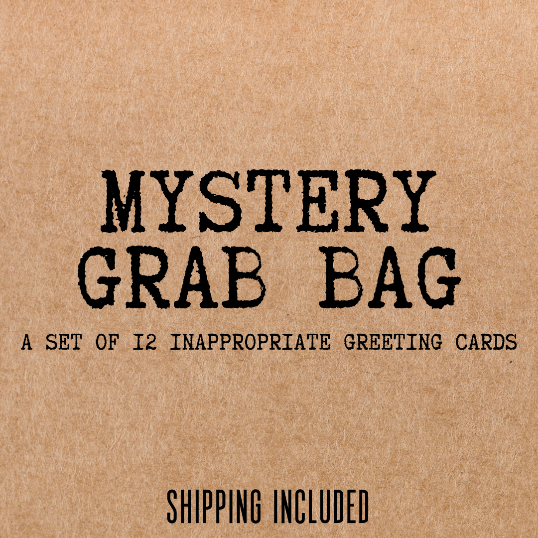 Mystery Grab Bag Set of 12 Inappropriate Greeting Cards