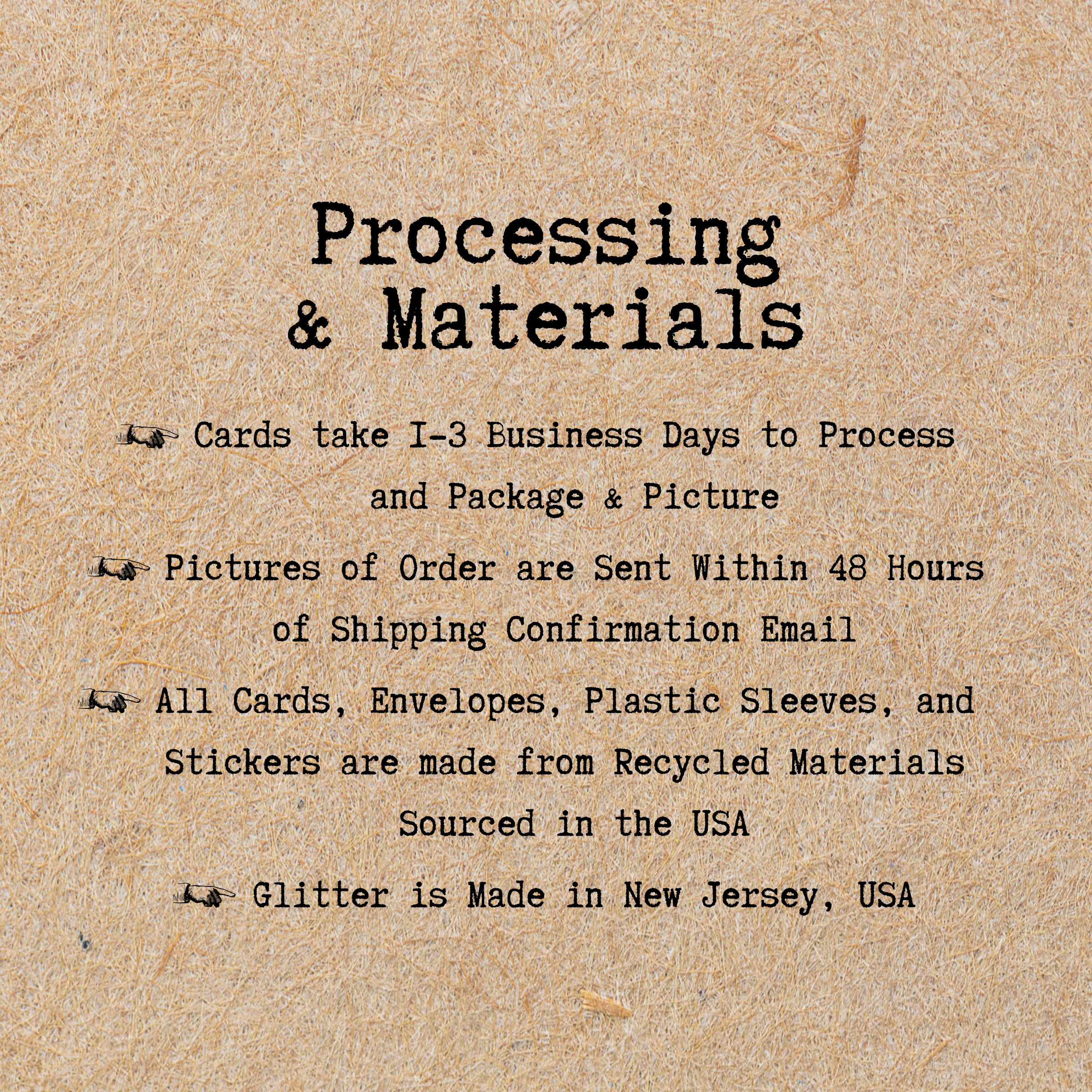 Processing and Materials Details including turn around time and eco-friendly packaging info