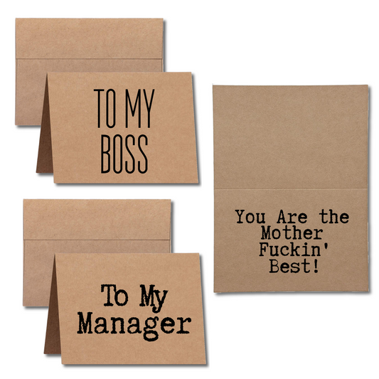 To My Boss or manager You Are the Mother Fuckin Best Card for Boss