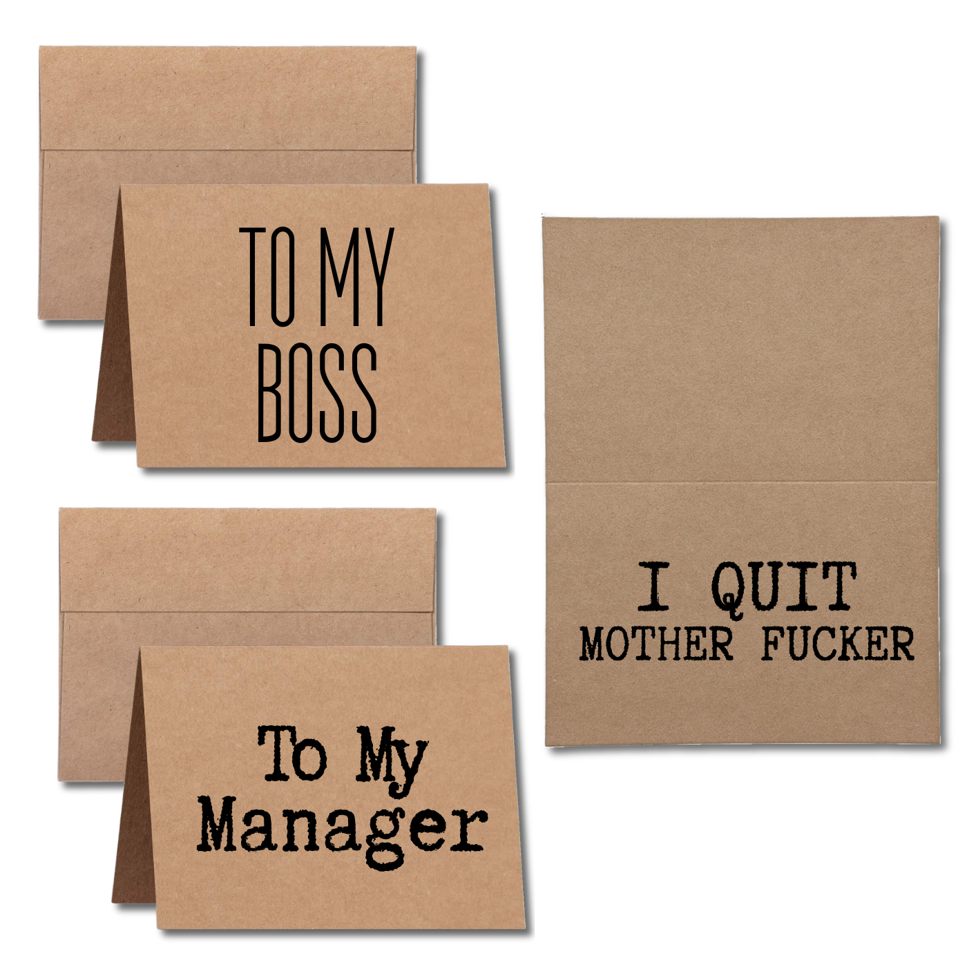 to my boss or manager I quit mother fucker two week notice greeting card