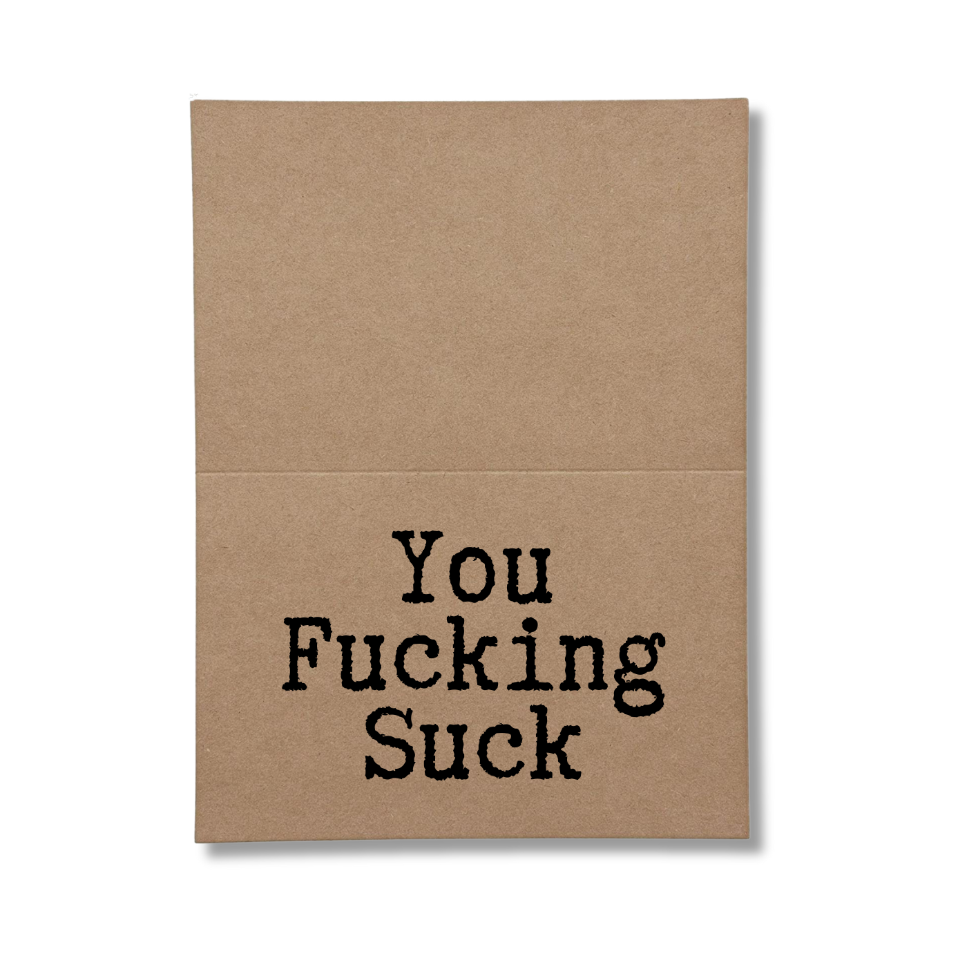 You fucking suck 2 week notice Greeting Card