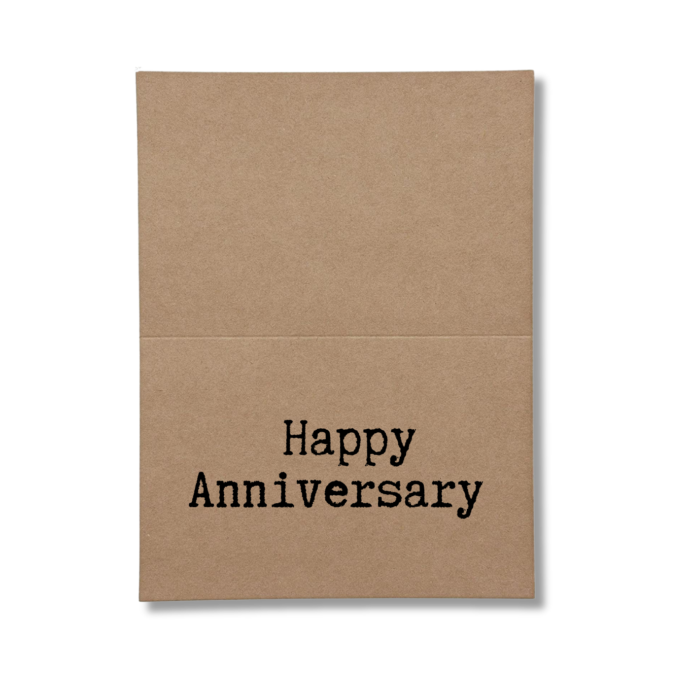 inside of card says Happy Anniversary