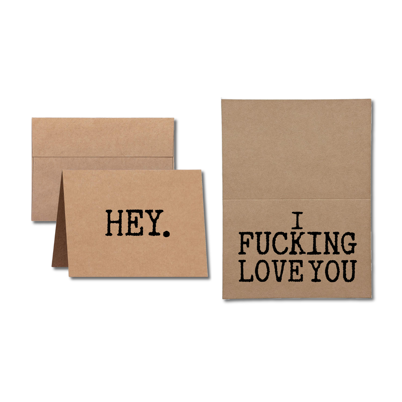 card says Hey I Fucking Love You