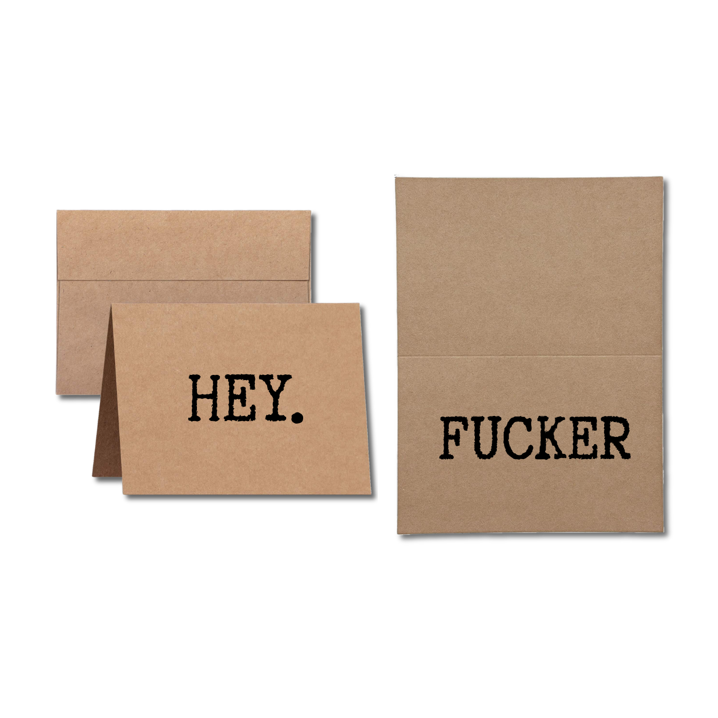 card says Hey Fucker