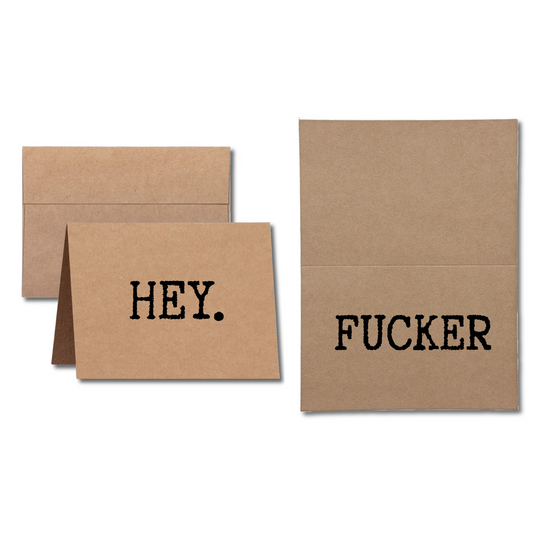 Hey Fucker Greeting Card