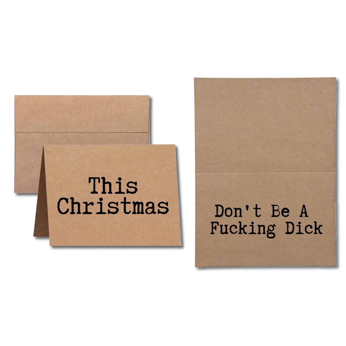 This Christmas Don't Be a Fucking Dick Greeting Card