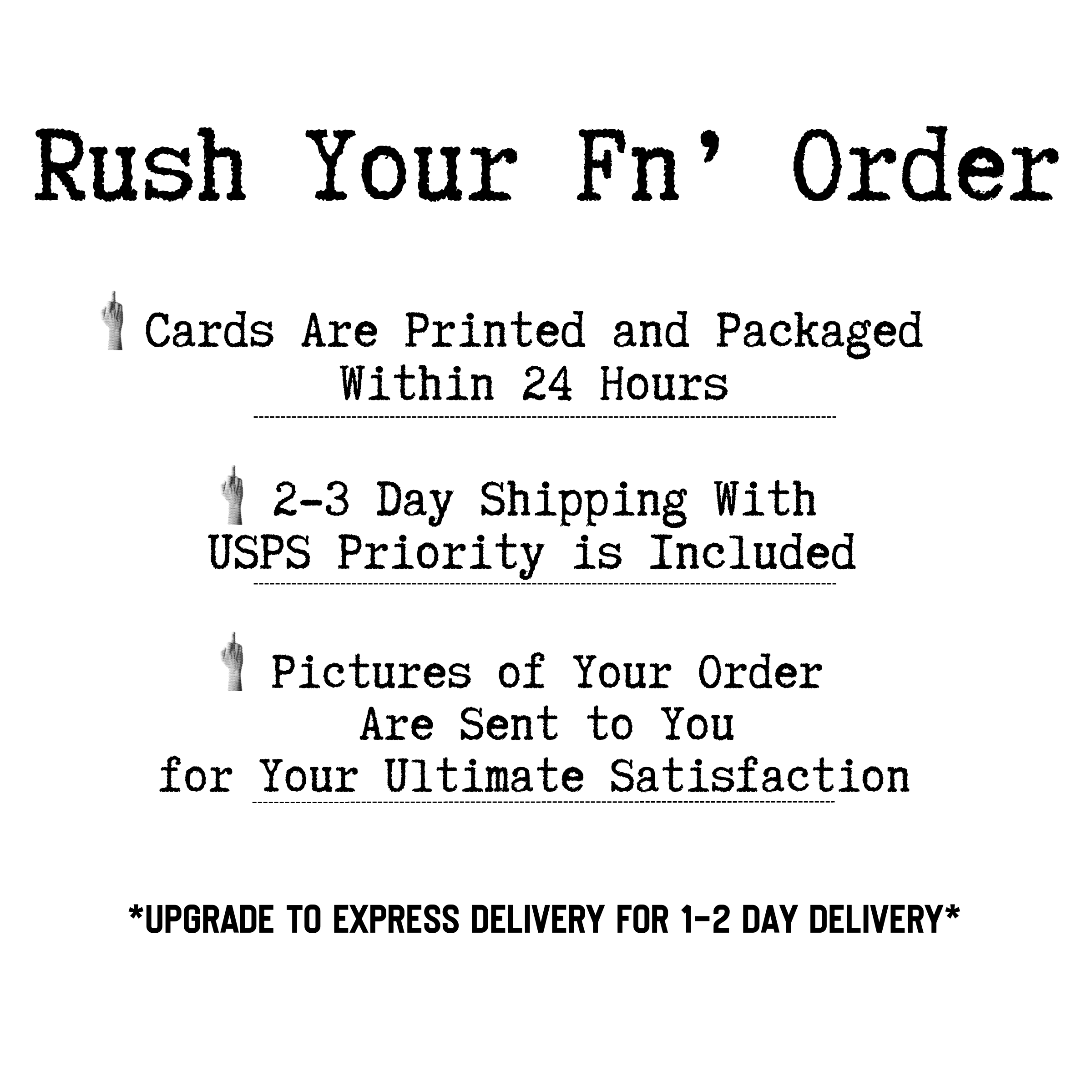 rush order details such as turn around time and shipping info